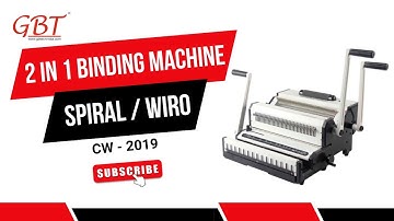 Spiral & Wiro 2in1 Binding Machine CW2019