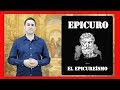 Epicuro y el Epicureísmo: lecciones de filosofía