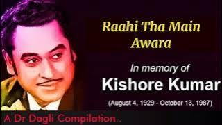 Raahi Tha Main Aawara l Kishore Kumar, Saheb Bahadur (1977)