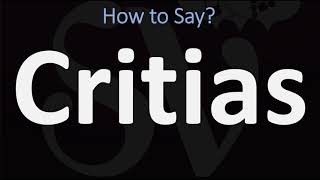 How To Pronounce Critias? Correctly