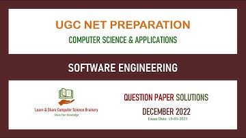 Dec 2022 (QP2) - Unit 6 - Software Engineering - UGC NET Computer Science Solutions