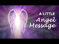 A LITTLE ANGEL MESSAGE 💖 What the Angels want you to know ✨  #angelmessages #dailyangelmessage