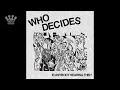 [EGxHC] Who Decides - Is Anybody Hearing This? - 2022 (Full EP)