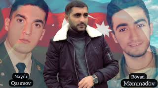 Ekrem Qulami - Şəhidlər Nayib Qasımovun,Röyad Məmmədovun Eziz Xatiresinə