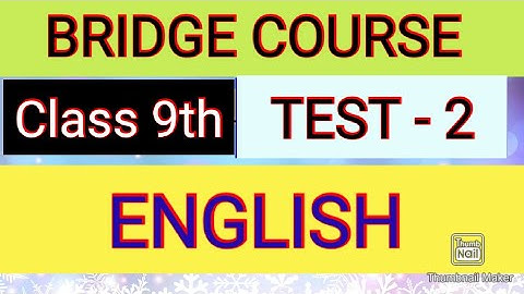 9th Bridge Course | English |Test 2 |चाचणी 2 |9 वी चा सेतू अभ्यासक्रम Maharashtra @LMHEducation