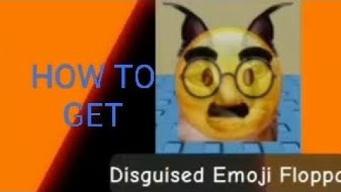 How to get the disguised emoji floppa in find the floppa morphs