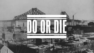 Dead Obies - Do or Die (audio)