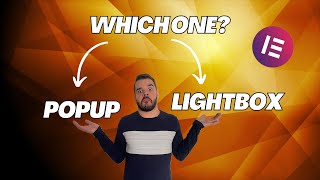 Elementor Popup or Lightbox - what should you use?