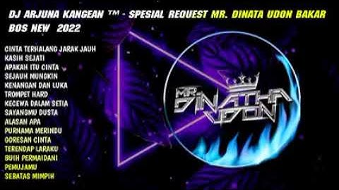 DJ ARJUNA || CINTA TERLANG JARAK JAU || KASIH SEJATI || APAKAH ITU CINTA || HARD DUGEM