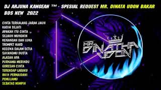 DJ ARJUNA || CINTA TERLANG JARAK JAU || KASIH SEJATI || APAKAH ITU CINTA || HARD DUGEM