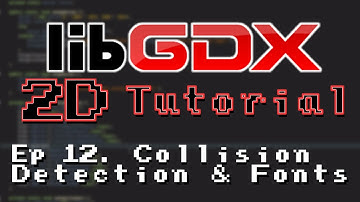 LibGDX 2D Tutorial #12: Collision detection + fonts!