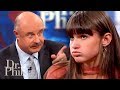 Dr. Phil Removes Spoiled Daughter From Her Home