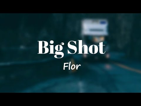 Big Shot Lyrics - Graham Blvd - Only on JioSaavn