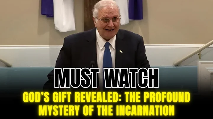 Pastor Charles Lawson - God’s Gift Revealed: The Profound Mystery of the Incarnation