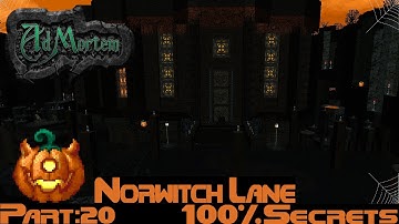 Doom 2 Ad Mortem:  part 20 - Norwitch Lane 100% Secrets (no commentary)