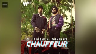 Chauffeur (Asian Clean Version) - Diljit Dosanjh, Tory Lanez & Ikky