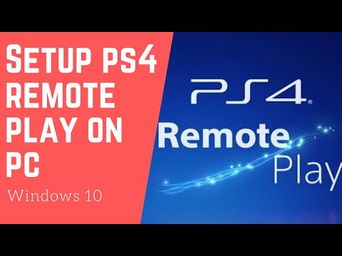 How to setup ps4 remote play on pc