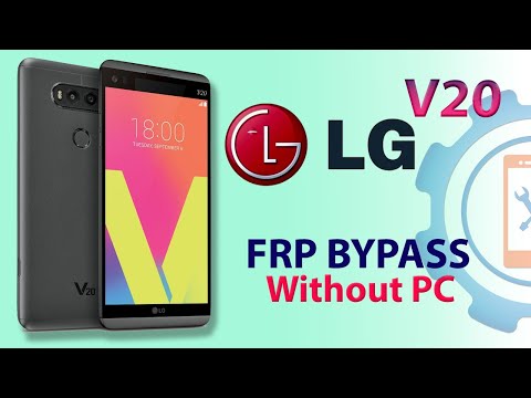 LG V20 FRP Bypass 2022 Android 8.0.0 Oreo | LG-H990 (V20) Google Account Unlock Without PC