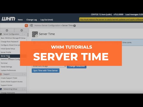 WHM Tutorials - Server Time