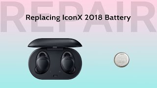 Как заменить аккумулятор Samsung Gear IconX Icon X 2018 | Руководство по ремонту