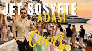 İtalya’nın Sosyetik Adasında Bir Gün 🇮🇹 | Avrupa Sosyetesinin Başkenti: Capri | En Lüks Markalar
