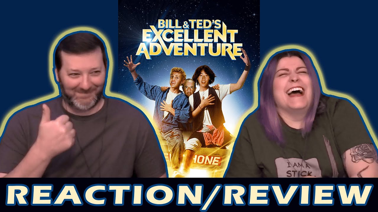 Bill and Ted’s Excellent Adventure (1989) - 🤯📼First Time Film Club📼🤯 - First Time Watching/Reaction
