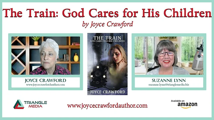 "The Train: God Cares for His Children" by Joyce C...