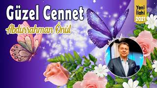 Güzel Cennet - Abdurrahman Önül Resimi