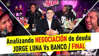 Jorge Luna VS Banco Chifley / ¿VERDAD o MENTIRA? / FINAL