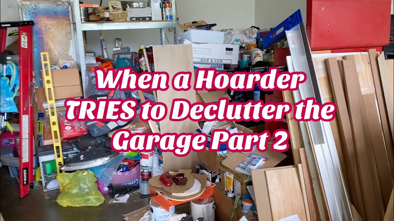 When a Hoarder TRIES to Declutter the Extremely Hoarded Garage Part 2