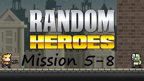 Random Heroes: The City: Mission 5-8 Tutorial | Android iOS mobile games