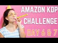 Publishing Your Book & Running Ads (Amazon KDP Challenge Day 6 & 7)