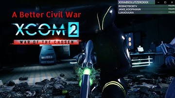 Xcom 2 WoTC A Better Civil War w/ Jet Sun Part 50: "I