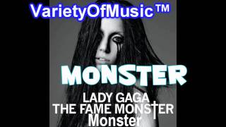 Lady Gaga - Monster! (Exclusive New Song) [The Official Fame Monster]