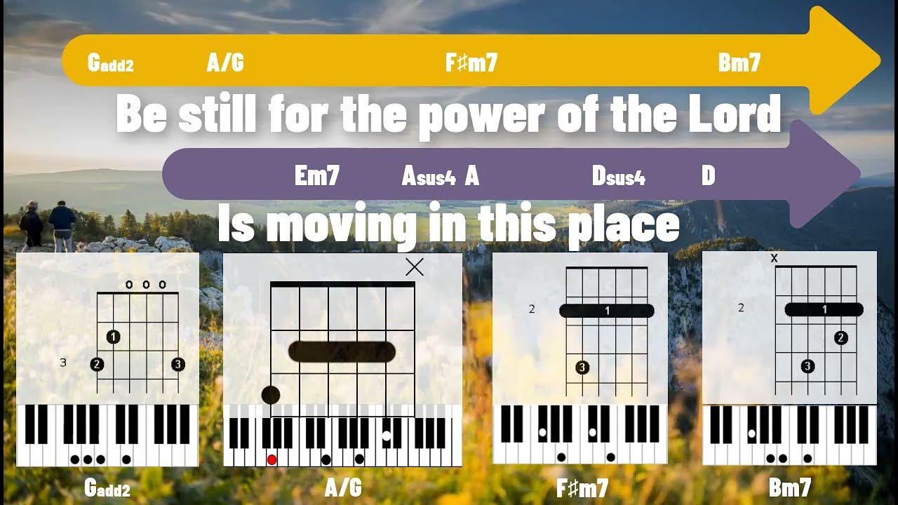 BE STILL FOR THE PRESENCE OF THE LORD CHORDS LYRICS GUITAR PIANO YouTube