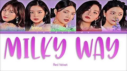 Thumbnail of Red velvet  ''Milky Way'' (Color Coded Lyrics Han/Rom/Eng)