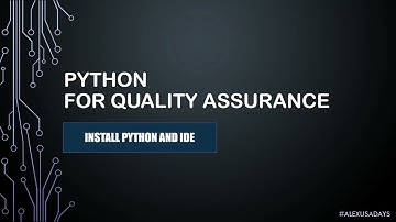 Python For QA - Installing Python and PyCharm IDE - Part 3