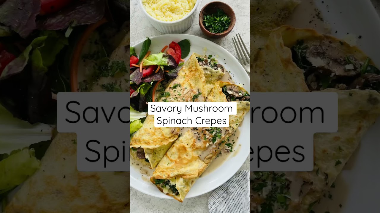 Mushroom Crepes with Spinach - Jessica Gavin