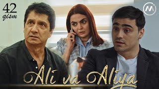 Ali va Aliya (milliy serial 42-qism) | Али ва Алия (миллий сериал 42-кисм)