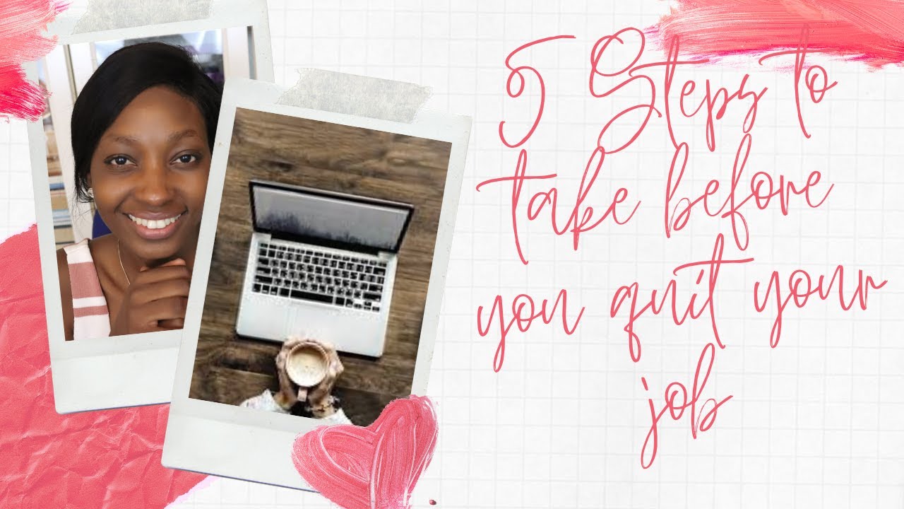 5 steps to take before you quit your job and start your own business ...