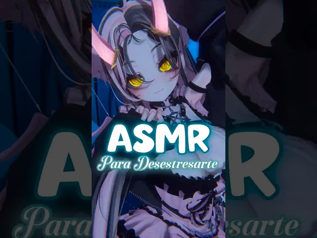 💤ASMR Para Desestresarte💤