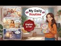 My daily routine – Sara & Max (slow for you)