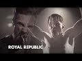 Royal Republic - Save The Nation (Official Video)