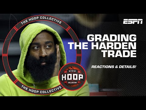 What will James Harden's IMPACT with the Clippers be? + Trade grades 📝 | The Hoop Collective