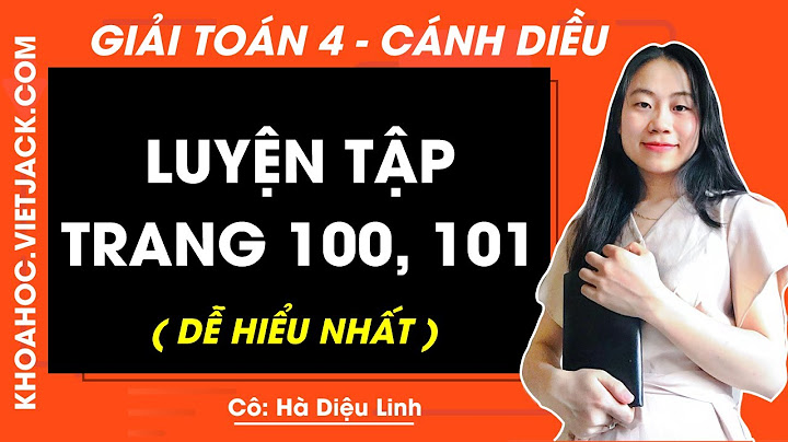 Giải bài tập sách giáo khoa trang 100