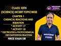 Class 10 Chemistry Chapter 1 Activity 1.7 | Class 10th Science (NCERT TOPICWISE) Activity 1.8