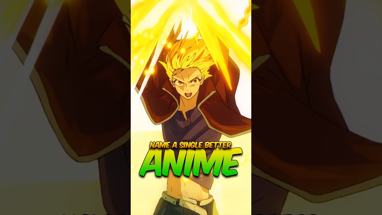 There isn’t a better anime out!