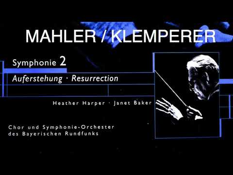 Mahler - Symphony No.2 ''Resurrection'' + Presentation (reference recording : Otto Klemperer)