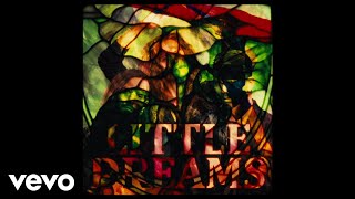 Reach - Little Dreams Visualizer Official