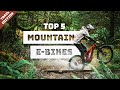 Top 5 BEST Electric Mountain Bikes 2021 | Ultimate Trail E-MTBs